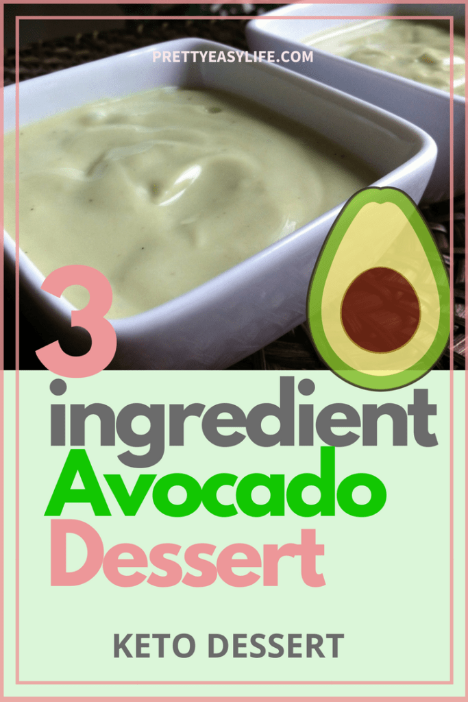 3 INGREDIENT AVOCADO DESSERT - KETO DESSERT