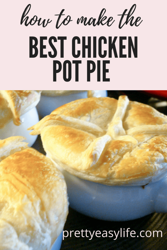How to make the best chicken pot pie