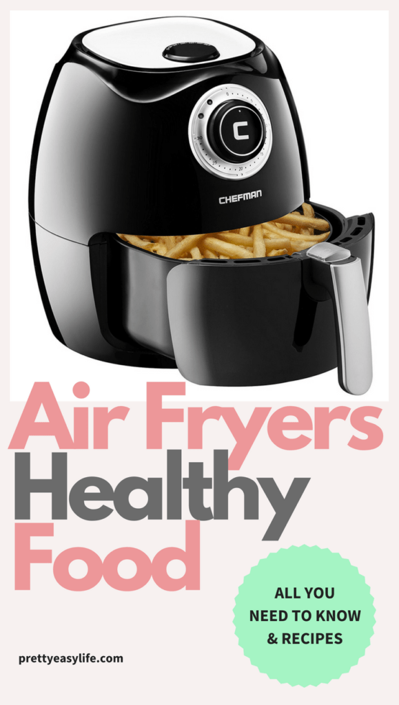 Air Fryers healthy food 