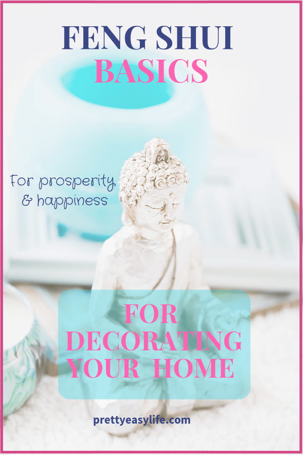 feng shui basics for decorating your house