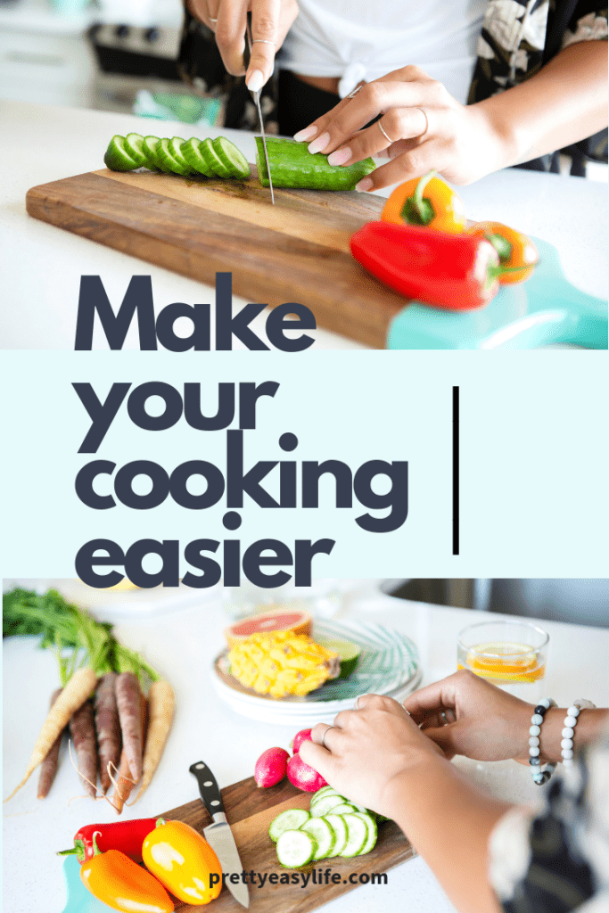 make your cooking easier