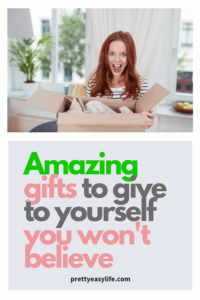 Amazing gifts to give to yourself you won't believe