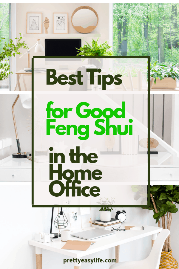 Best tips for Good Feng Shui in the Home Office