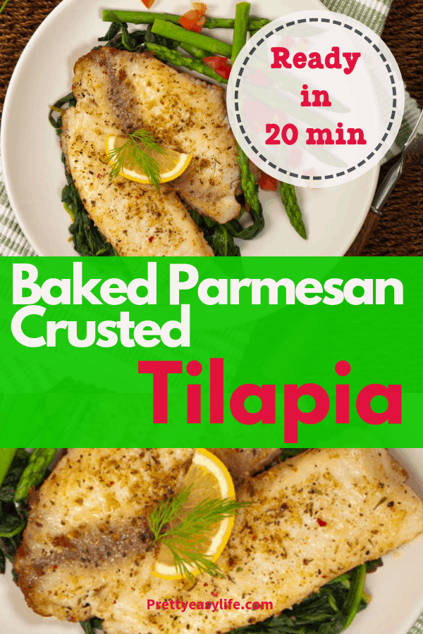 Easy Oven Baked Parmesan Crusted Tilapia 