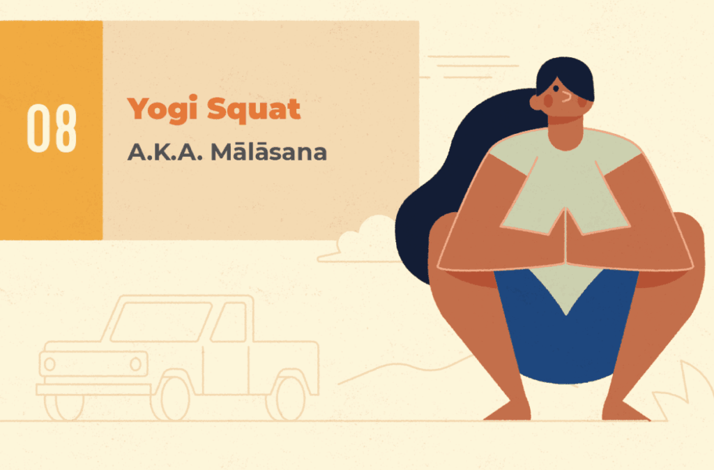 Yoga Squat - take a break in your road trip and stretch your back, neck and legs on this modified Car Yoga pose